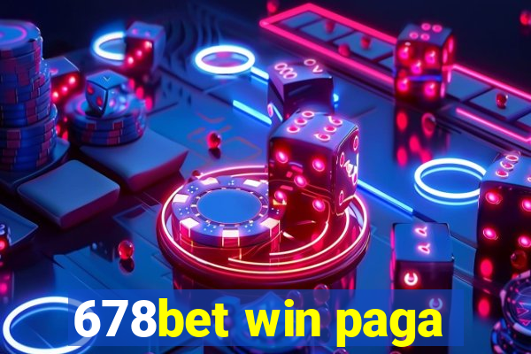 678bet win paga